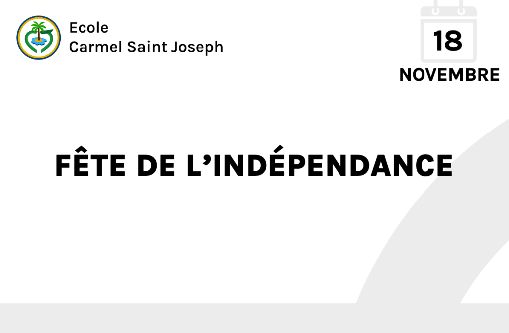 FÊTE-DE-L'INDÉPENDANCE-ECOLE-CARMEL-SAINT-JOSEPH