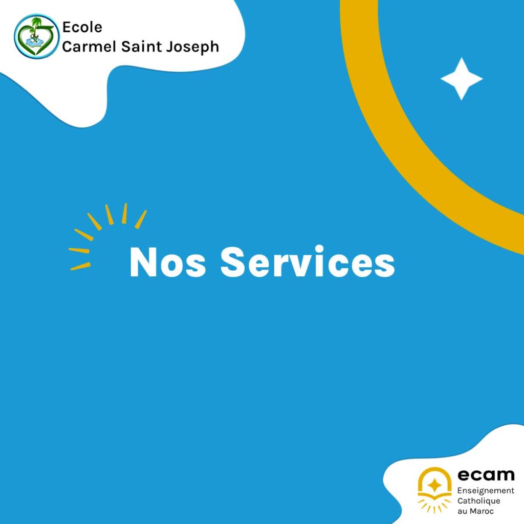 Services Scolaires Ecole Carmel Saint Joseph