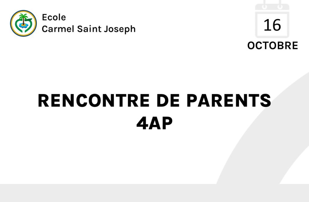 RENCONTRE DE PARENTS 4AP